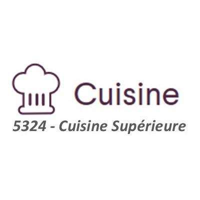 Cuisine Supérieure (Programme 5324)
